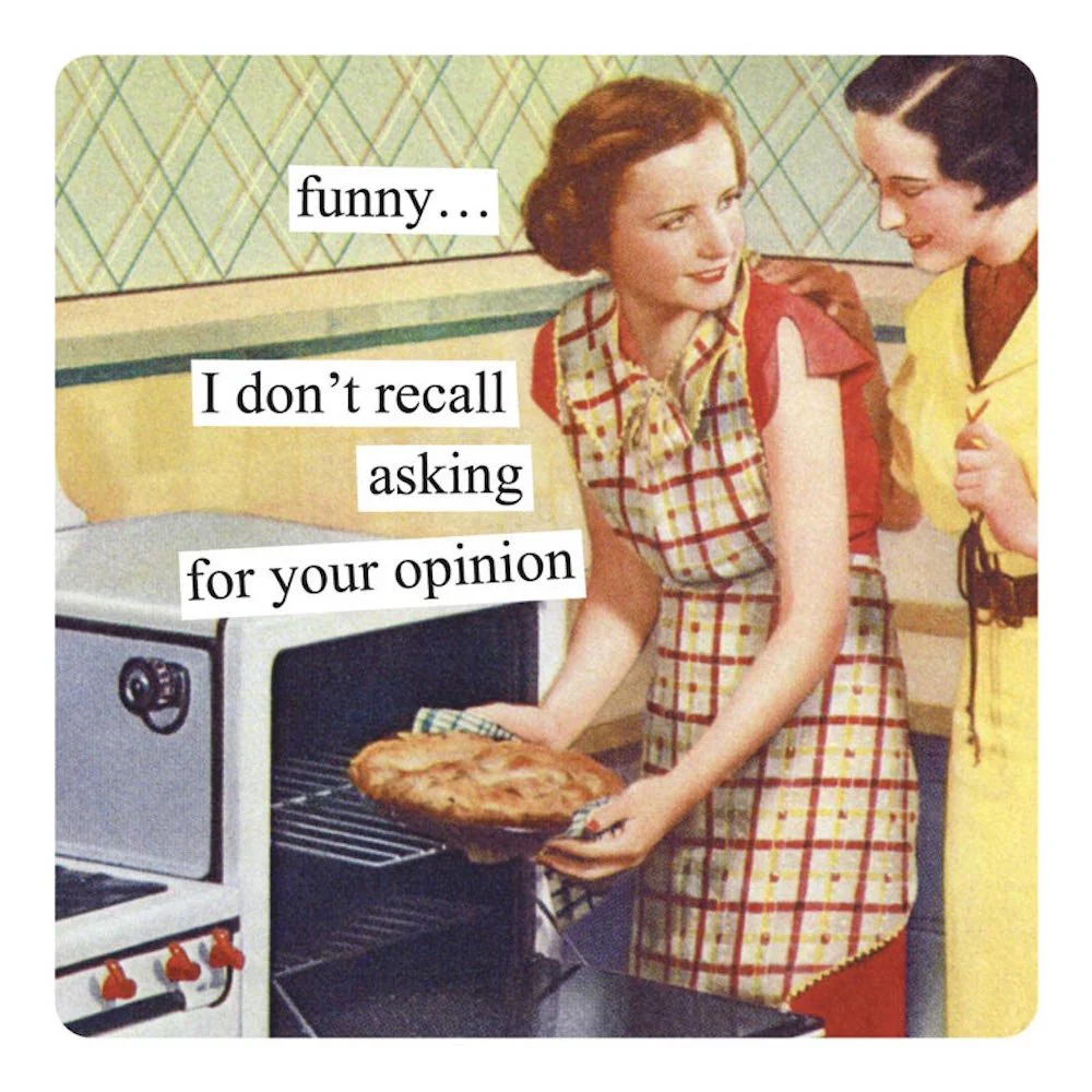 Anne Taintor Square Refrigerator Magnet - Funny I Don't Recall Asking for Your Opinion