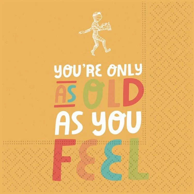 DESIGN DESIGN Old As You Feel Beverage Napkin, Party Supplies
