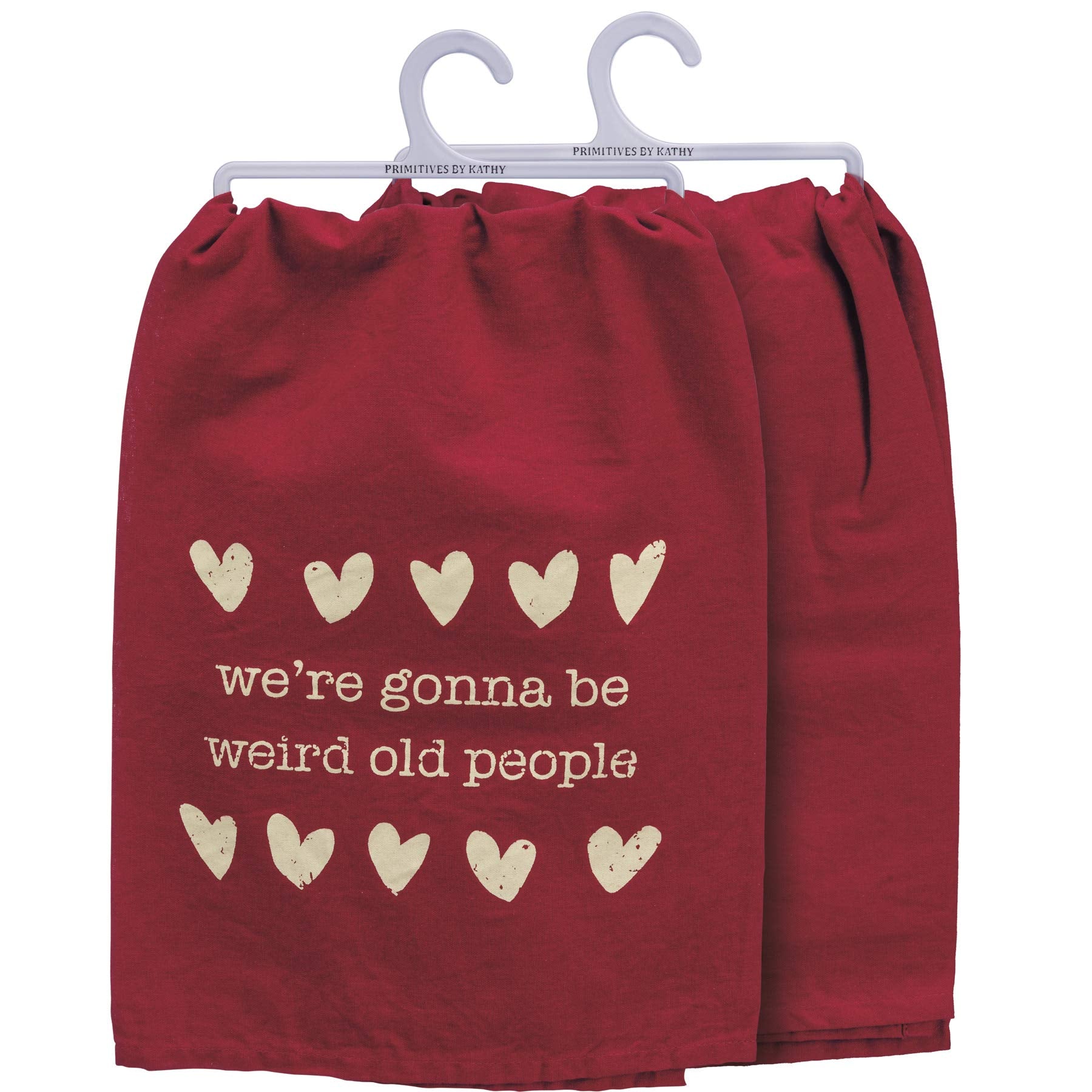 Primitives By Kathy 108880 We're Gonna Be Weird Old People Dish Towel, 28-inch High, Cotton