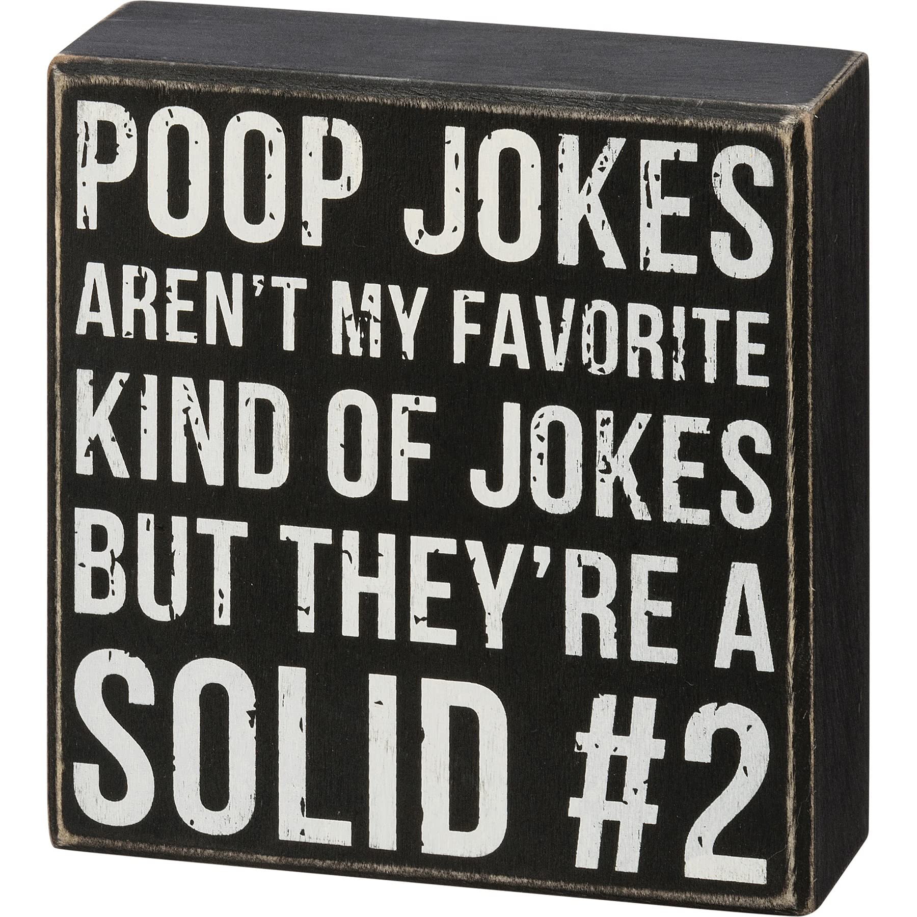 Primitives by Kathy 113130 Box Sign - Aren't My Favorite Kind Of Jokes