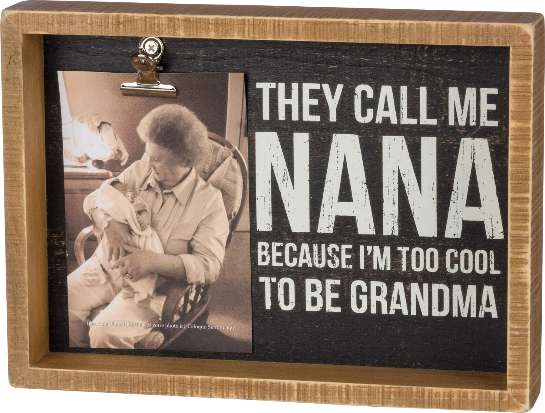 PBK - They Call Me Nana Picture Frame